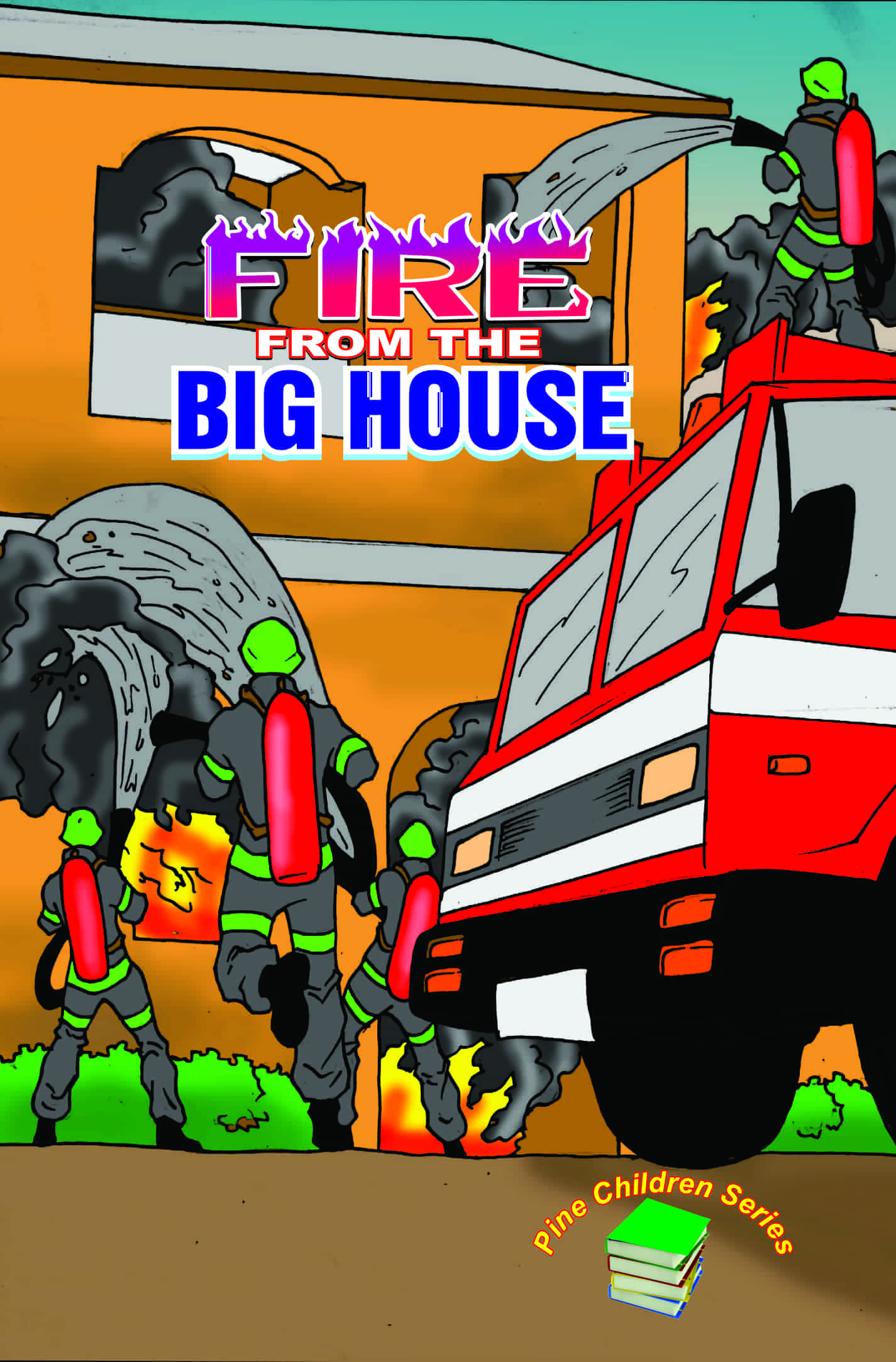 FIRE FROM THE BIG HOUSE
